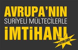 Avrupa’Nın Suriyeli Mültecilerle İmtihanı