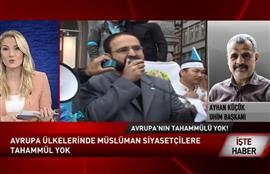 Avrupa´Nın Müslümanlara Tahammülü Yok..! Canlı Tv Bağlantısı
