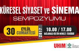 Küresel Siyaset Ve Sinema Sempozyum